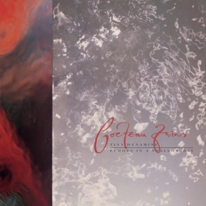 Cocteau Twins - Tiny Dynamine / Echoes In Shal (LP)