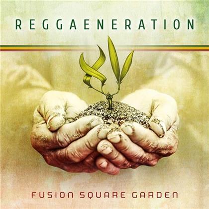 Fusion Square Garden - Reggaeneration XV