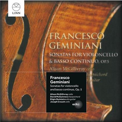 David McGuinness, Eligio Quinteiro, Joseph Crouch, Francesco Geminiani (1687-1762) & Alison McGillivray (Cello) - Sonatas For Violoncello & B.C.
