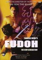 Fudoh - The new generation