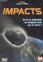 Impacts - (Et si un astéroîd se dirigeait droit sur la Terre