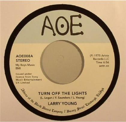 Larry Young - Turn Of The Lights / Fuel The Fire - 7 Inch (7" Single)