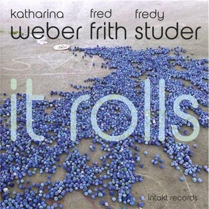 Weber, Frith & Studer - It Rolls