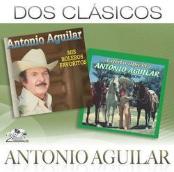 Antonio Aguilar - Dos Clasicos (2 CDs)