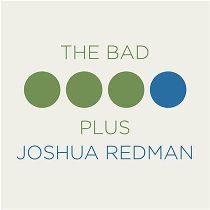 Joshua Redman - Bad Plus Joshua Redman