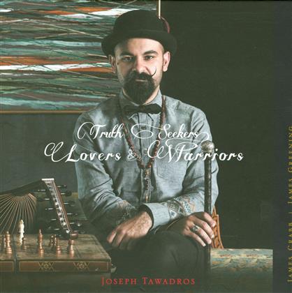 Joseph Tawadros - Truth Seekers, Lovers