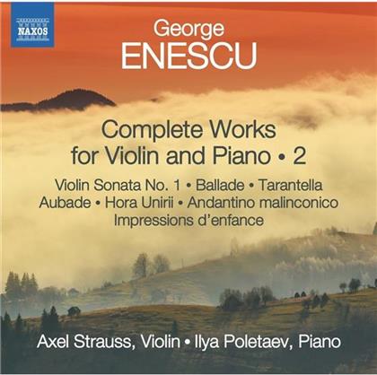George Enescu (1881-1955), Axel Strauss & Ilya Poletaev - Werke Violine & Klavier Vol.2
