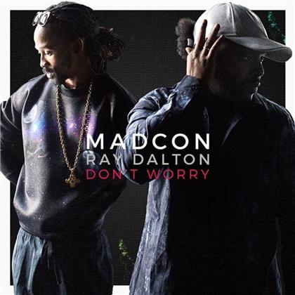 Madcon & Ray Dalton - Don't Worry - 2 Track