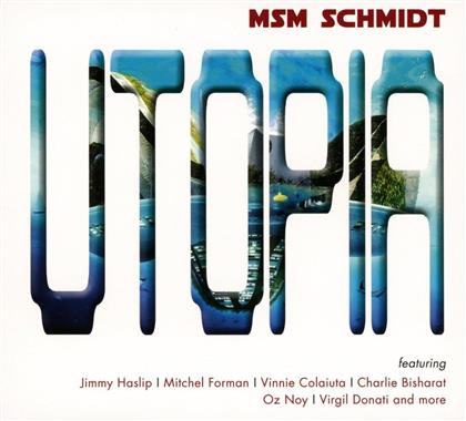 MSM Schmidt - Utopia