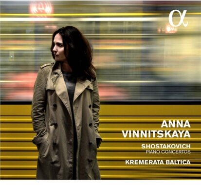 Dimitri Schostakowitsch (1906-1975), Anna Vinnitskaya & Kremerata Baltica - Piano Concertos