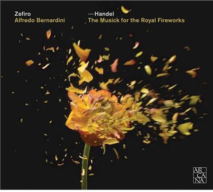 Georg Friedrich Händel (1685-1759), Alfredo Bernardini & Zefiro - The Musick For The Royal Fireworks