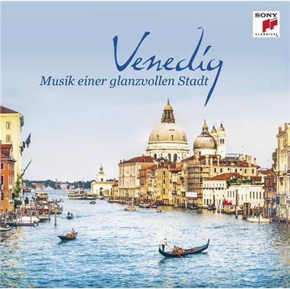 Various - Venedig - Musik Einer Glanzvollen Stadt