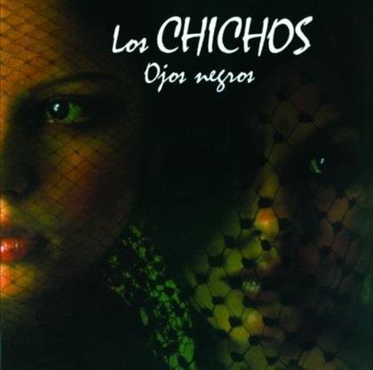 Los Chichos - Ojos Negros (Version Remasterisée)
