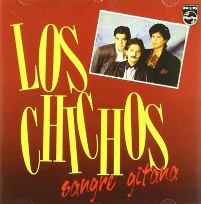 Los Chichos - Sangre Gitana (Version Remasterisée)