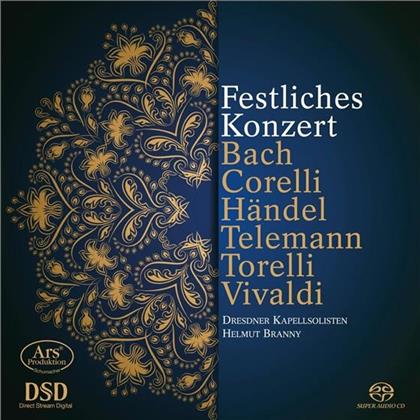 Dresdner Kapellsolisten, Johann Sebastian Bach (1685-1750), Corelli, Georg Friedrich Händel (1685-1759), … - Festliches Konzert (SACD)