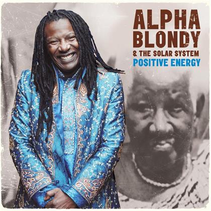 Alpha Blondy & Solar System - Positive Energy