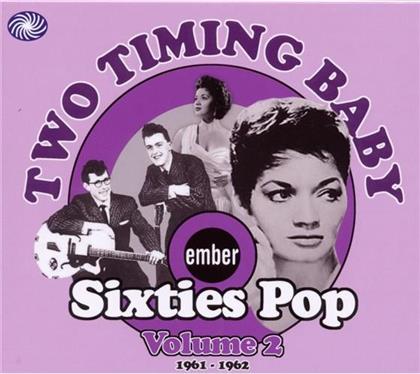 Two Timing Baby- Ember Sixties Pop Vol.2