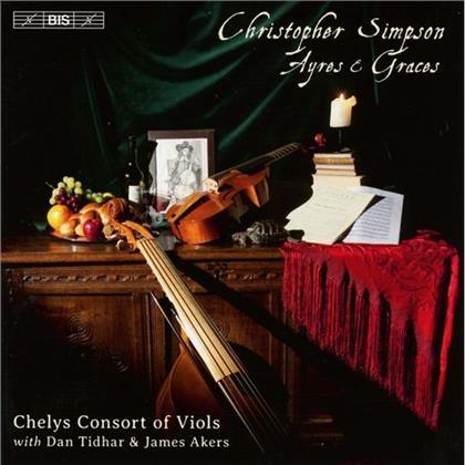 Chelys Consort Of Viols & Christopher Simpson (c1602/6-1669) - Ayres & Graces (SACD)