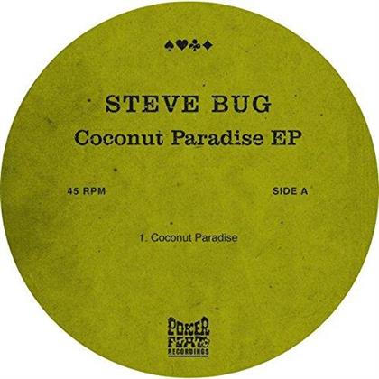 Steve Bug - Coconut Paradise EP (12" Maxi)
