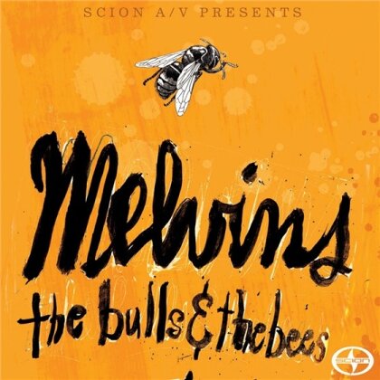 The Melvins - Bulls & The Bees / Electroretard