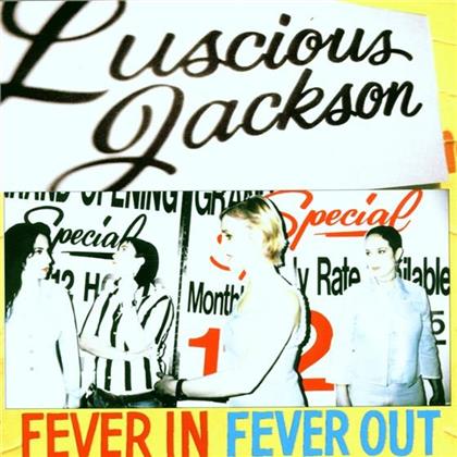 Luscious Jackson - Fever In Fever Out (New Version)