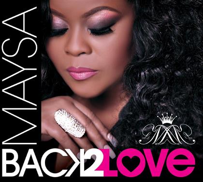 Maysa - Back 2 Love
