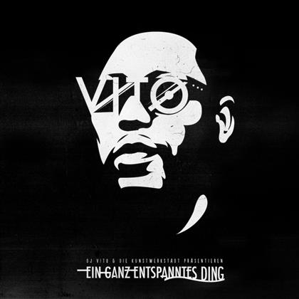 DJ Vito - Ein Ganz Entspanntes Ding