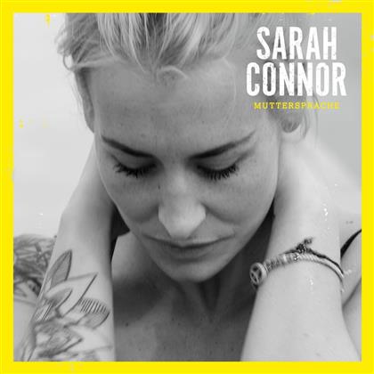 Sarah Connor - Muttersprache (Deluxe Edition, 2 CDs)