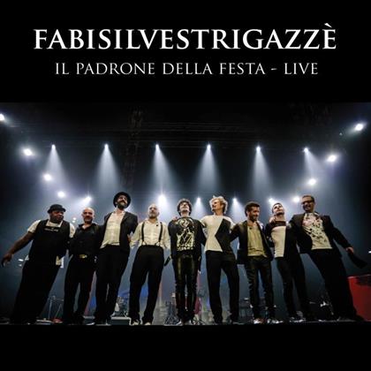 Fabi Silvestri Gazze - Il Padrone Della Festa - Live (2 CDs + 2 DVDs)