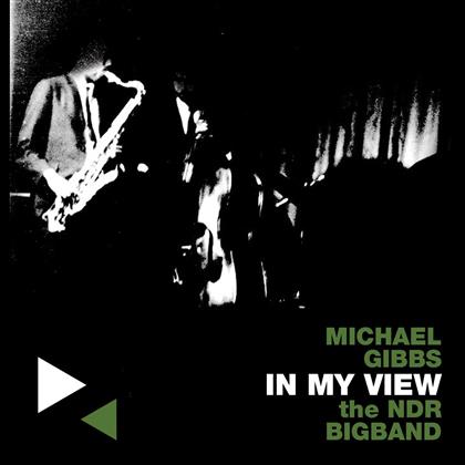 Michael Gibbs - In My View