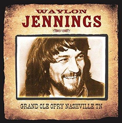 Waylon Jennings - Grand Ole Opry