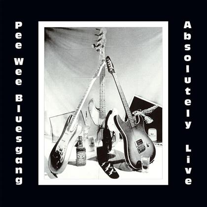 Pee Wee Bluesgang - Absolutely Live