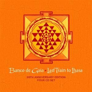 Banco De Gaia - Last Train To Lhasa (New Version, 4 CDs)