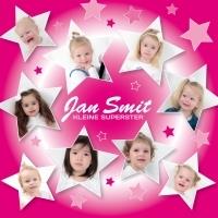 Jan Smit - Kleine Superster - Meisjes Versie