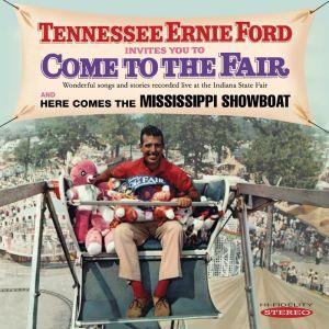 Tennessee Ernie Ford - Invites You To Come To The Fair