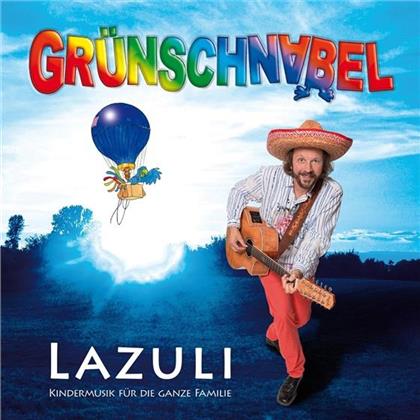 Grünschnabel - Lazuli-Kindermusik Für Die Ganze Familie
