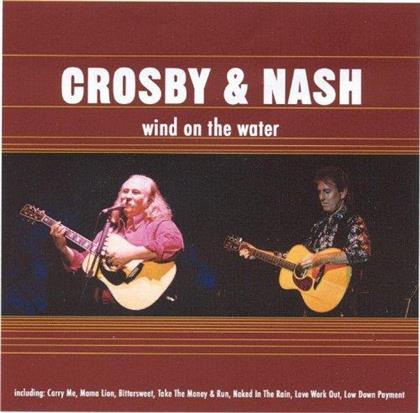 David Crosby & Graham Nash - Wind On The Water (New Version)