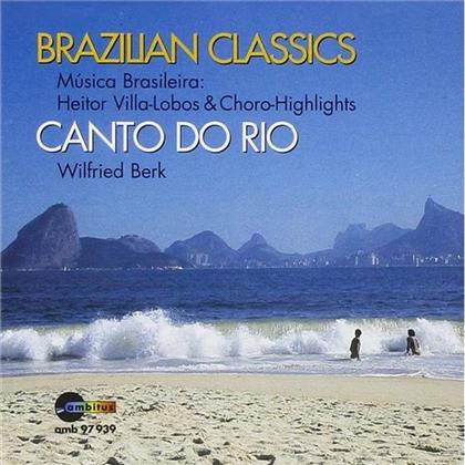 Canto do Rio, Heitor Villa-Lobos (1887-1959), Raul De Barros, Waldir Azevedo, Pixinguinha 1879-1973, … - Brazilian Classics