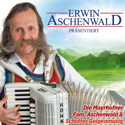 Erwin Aschenwald - Altes & Neues