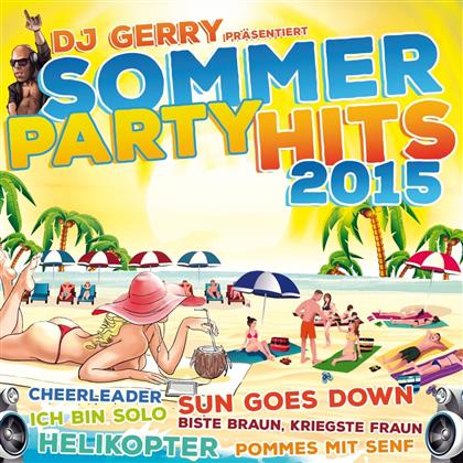 DJ Gerry Präs. Sommer Party Hits - Various 2015 (2 CDs)