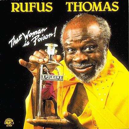 Rufus Thomas - That Woman Is Poison