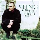 Sting - You Still Touch