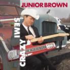 Junior Brown - Semi-Crazy