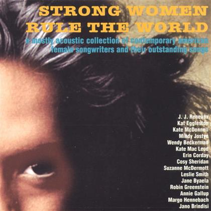 Strong Women Rule The World