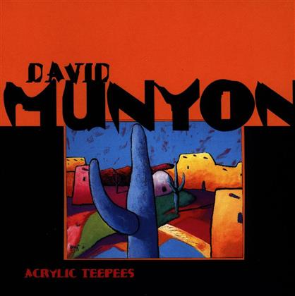 David Munyon - Acrylic Teepees