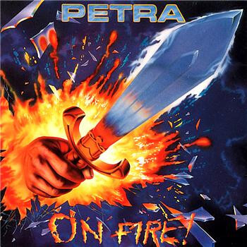 Petra (Christian Rock) - On Fire (2021 Reissue, Girder Records)
