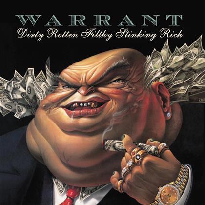 Warrant - Dirty Rotten Filthy Stinking Rich (Version Remasterisée)