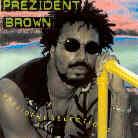 Prezident Brown - Prezident Selection