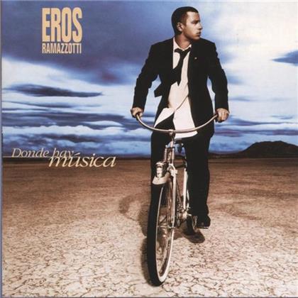 Eros Ramazzotti - Donde Hay Musica - Spain Edition