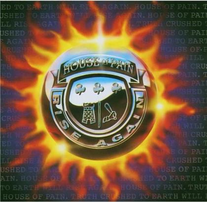 House Of Pain - Truth Crushed To Earth Shall Rise Again